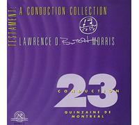 Morris, Lawrence D. - Conduction No. 23: Quinzaine De Montreal