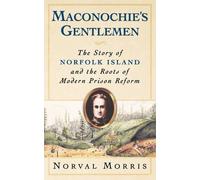 Morris Maconochie's Gentlemen (Tascabile) Studies in Crime and Public Policy