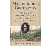 Morris Maconochie's Gentlemen (Tascabile) Studies in Crime and Public Policy