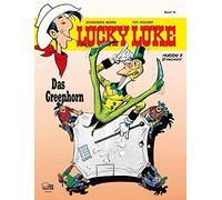 Morris René Goscinny Gudrun Penndo Lucky Luke 16: Das Greenho (Copertina rigida)