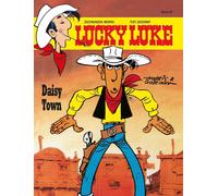 Morris René Goscinny Gudrun Penndor Lucky Luke 40: Daisy Tow (Copertina rigida)