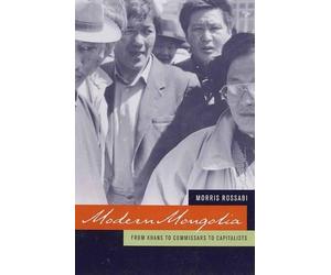 Morris Rossabi Rossabi Modern Mongolia (Tascabile)