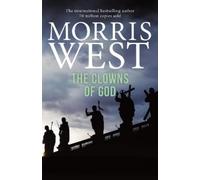 Morris West The Clowns of God (Tascabile) Vatican Trilogy