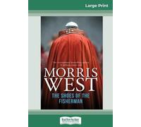 Morris West The Shoes of the Fisherman (16pt Large Print Edition) (Tascabile)