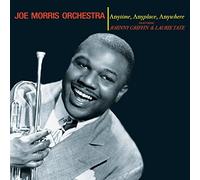 Morrisjoe & His Orchestra - Anytime Anyplace Anywhere
