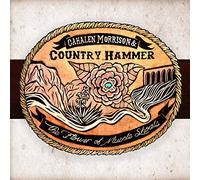 Cahalen Morrison & Country Hammer The Flower of Muscle Shoals (Vinyl LP)