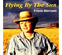 Morrison, Frieda - Flying By the Sun (UK Import)