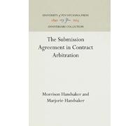 Morrison Handsaker Marjo The Submission Agreement in Contrac (Copertina rigida)