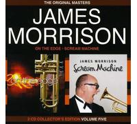 Morrison, James - On The Edge & Scream Machine
