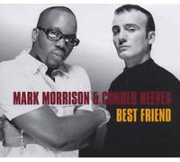 Morrison,Mark & Reeves,Conner - Best Friend/(Cd2)