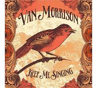 Morrison Van - Keep Me Singing (Lenticula Ed.)