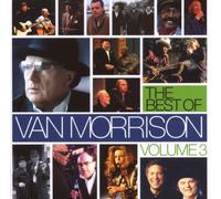 Morrison, Van - The Best of Van Morrison Volume 3 by Morrison, Van (2007) Audio CD