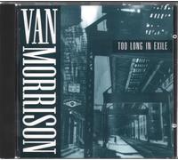 Morrison,Van - Too Long in Exile