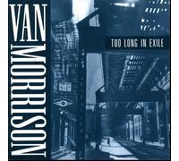 Morrison,Van - Too Long in Exile