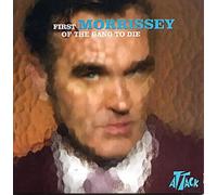 Morrissey - First of the Gang to die