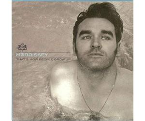 Morrissey - Thats How People Grow Up (2-Track)