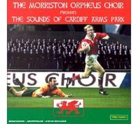 Morriston Orpheus Ch - Sound Of The Cardiff