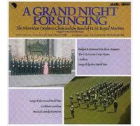 Morriston Orpheus Choir A GRAND NIGHT FOR SINGING (CD) Album