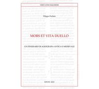 Mors et vita duello. Un itinerario di agiografia antica e medieva