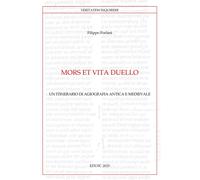 Mors et vita duello. Un itinerario di agiografia antica e medievale