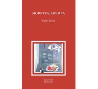 Mors tua, ars mea
