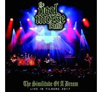 Morse Neal Band The - The Similitude Of A Dream, Tilburg 2017