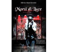 Morsi di luce
