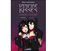 Morso d'amore. Vampire kisses. Vol. 2