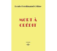 Louis-Ferdinand Céline Mort à crédit (Tascabile)