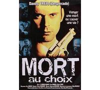 Mort au choix