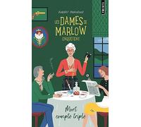 Mort compte triple: Les Dames de Marlow enquêtent, tome 1