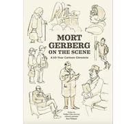 Mort Gerberg Mort Gerberg on the Scene (Tascabile) Fantagraphics Underground