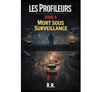Mort sous Surveillance