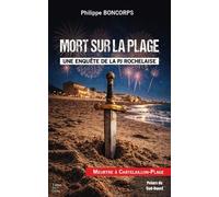 Mort sur la plage: Meurtre à Chatelaillon plage