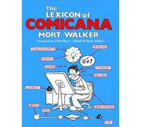Mort Walker Chris Ware The Lexicon of Comicana (Tascabile)