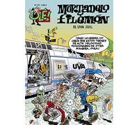 Mortadelo y Filemón. El U.V.A. (Ultraloca Velocidad Automotora) (Olé! Mortadelo 167)