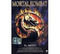 Mortal Kombat - Il Mito