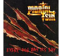 Mortal Sin - Every Dog Has Its Day