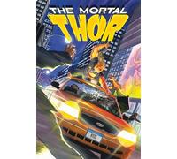 Mortal Thor Vol. 2: Come at the King