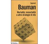 Mortalità, immortalità e altre strategie di vita