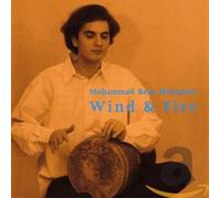 Mortazavi,Mohammad Reza - Wind & Fire