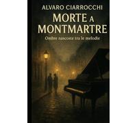 Morte a Montmartre: Ombre nascoste tra le melodie