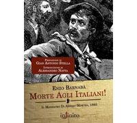 Morte agli italiani! Il massacro di Aigues-Mortes 1893