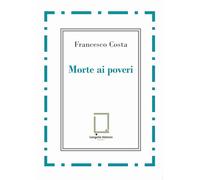 Morte ai poveri