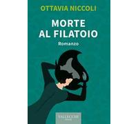 Morte al filatoio