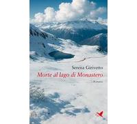 Morte al lago di Monastero