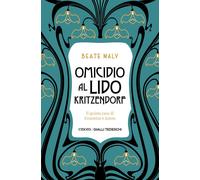Morte al Lido Kritzendorf. Il quinto caso di Ernestine e Anton -