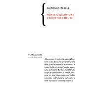Morte dell'autore e scritture del sé - Zebele Antonio