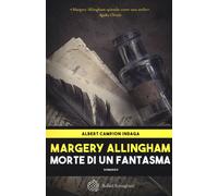 Morte di un fantasma - Allingham Margery