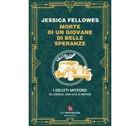 Morte di un giovane di belle speranze. I delitti Mitford
